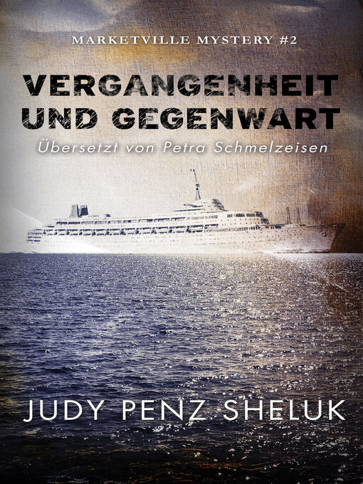 Title details for Vergangenheit und Gegenwart by Judy Penz Sheluk - Available